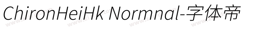 ChironHeiHk Normnal字体转换
